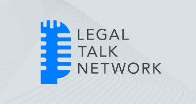 The Changing Legal Office [Legal Talk Network]